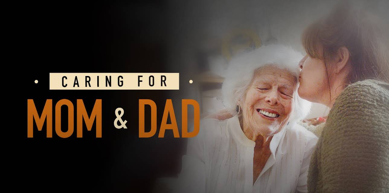 Caring for Mom & Dad (2015)