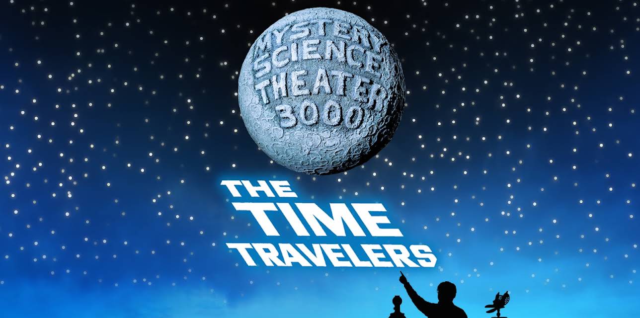 Mystery Science Theater 3000: The Time Travelers (2018)
