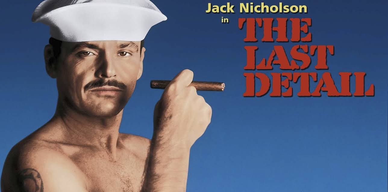 The Last Detail (1974)