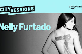 City Sessions: Nelly Furtado