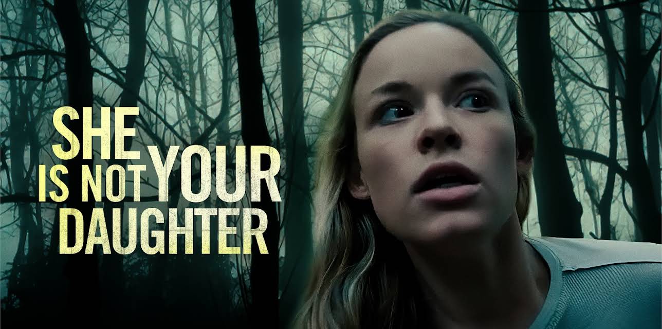 She Is Not Your Daughter