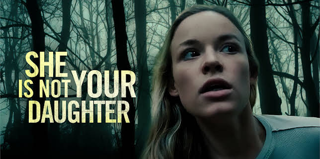 She Is Not Your Daughter