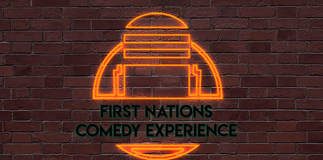 First Nations Comedy Experience