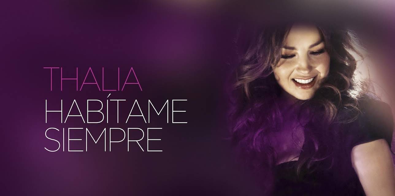 Thalia - Habitame Siempre (2013)