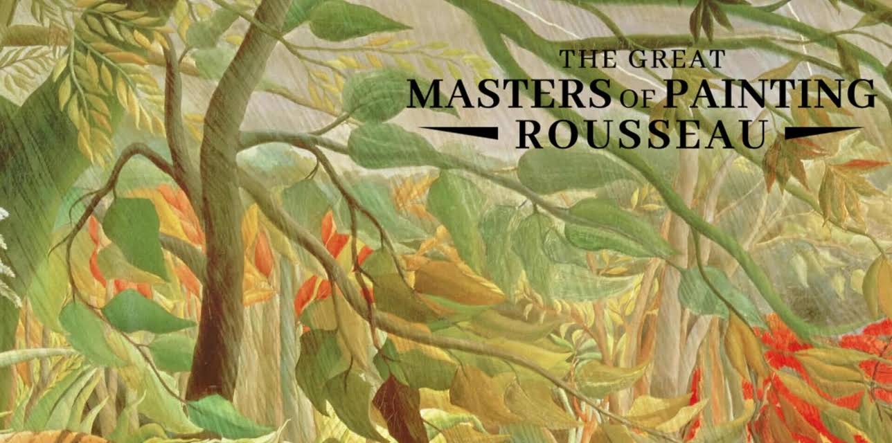 The Great Masters Of Painting: Rousseau (2015)