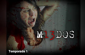 13 Miedos season-1: 13 Miedos Capítulo 1