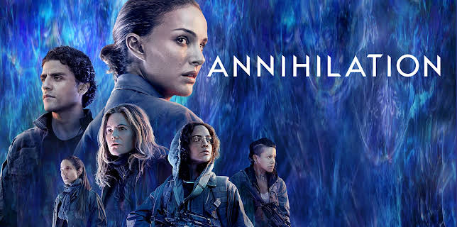 Annihilation (2018)
