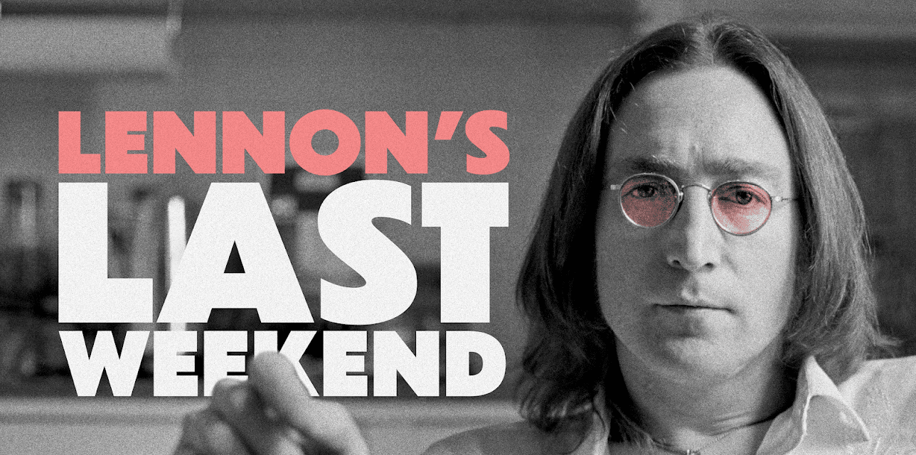 Lennon's Last Weekend (2020)