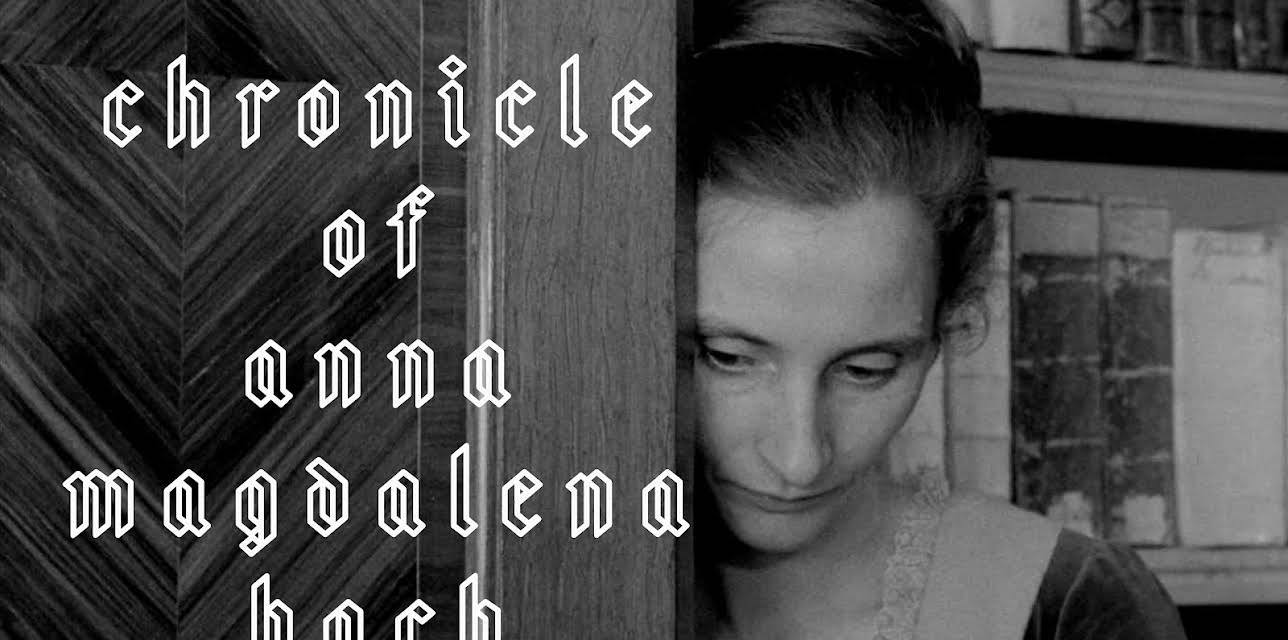 Chronicle of Anna Magdalena Bach (1968)