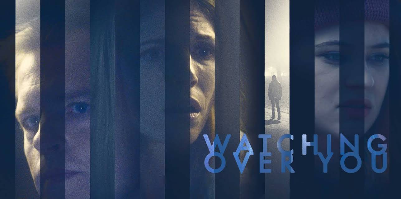 Watching Over You (2018)