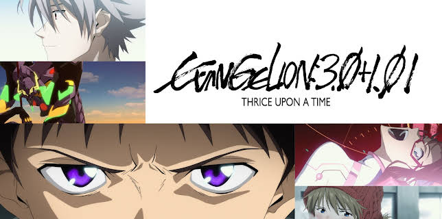 EVANGELION:3.0+1.01 THRICE UPON A TIME (2021)