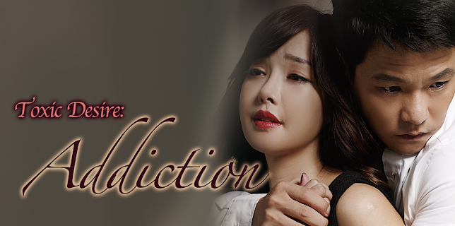 Toxic Desire: Addiction (2014)