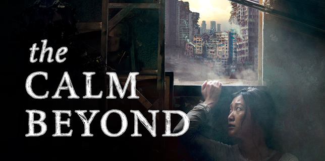 The Calm Beyond (2022)