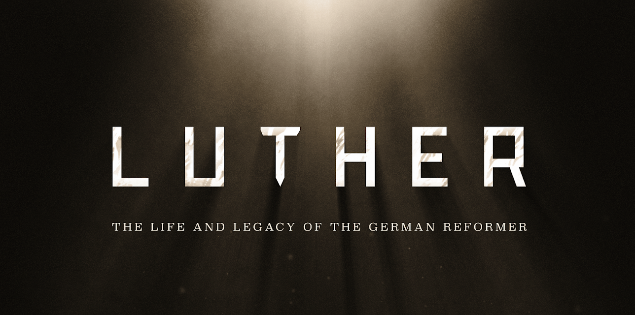 Luther: The Life and Legacy of the German Reformer (2017)