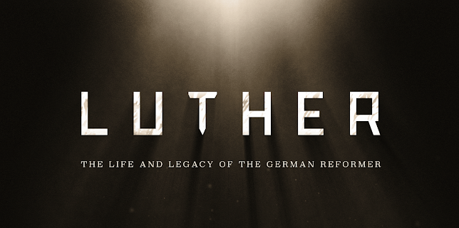 Luther: The Life and Legacy of the German Reformer (2017)