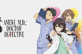 Ameku M.D.: Doctor Detective: Episode 3