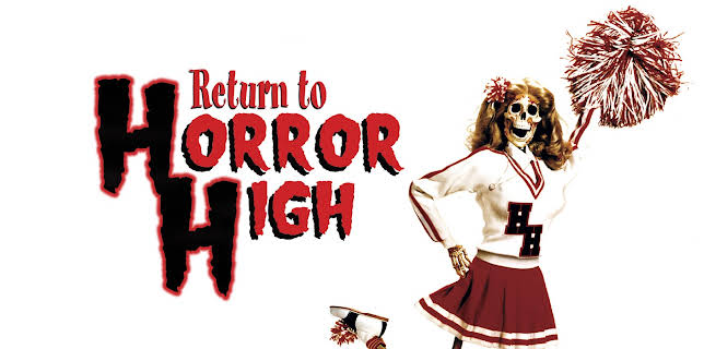 Return to Horror High (1987)