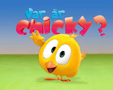 Var är Chicky?