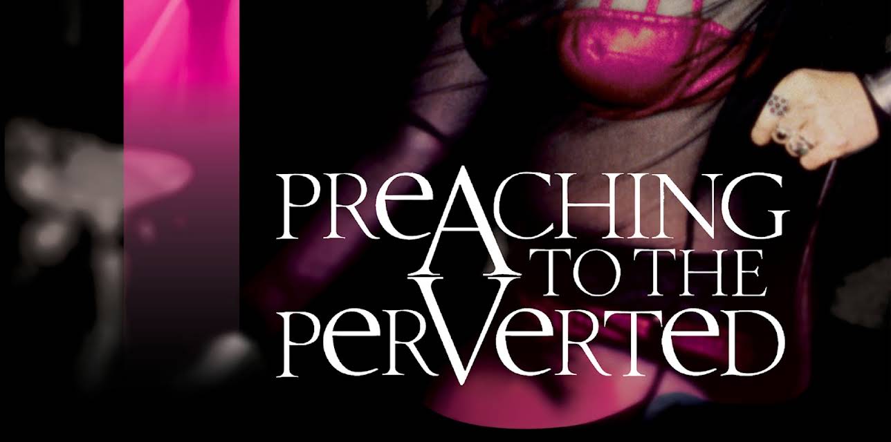 Preaching to the Perverted (1998)