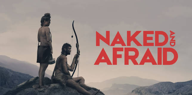 Naked and Afraid