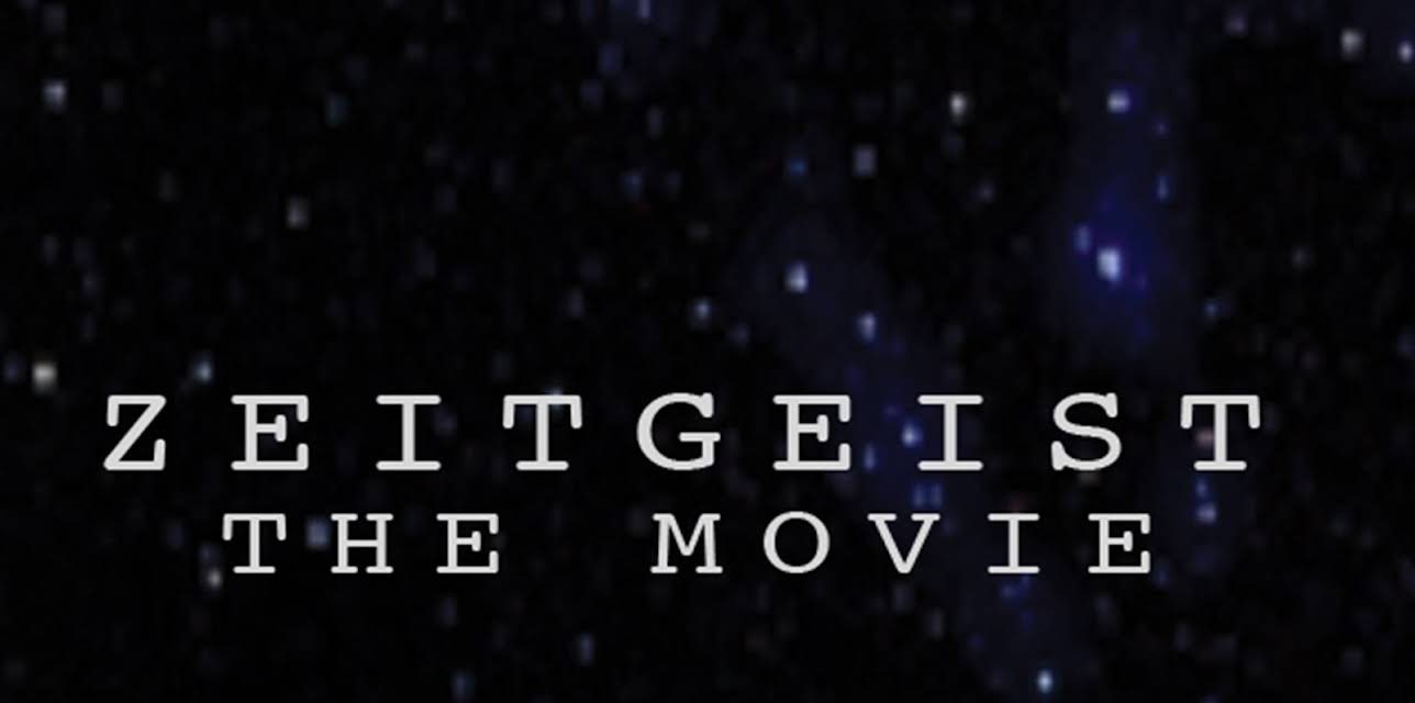Zeitgeist: The Movie (2007)