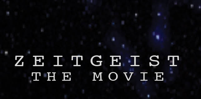 Zeitgeist: The Movie (2007)