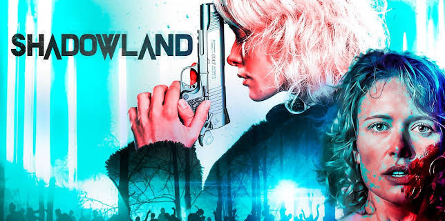 Shadowland (2021)