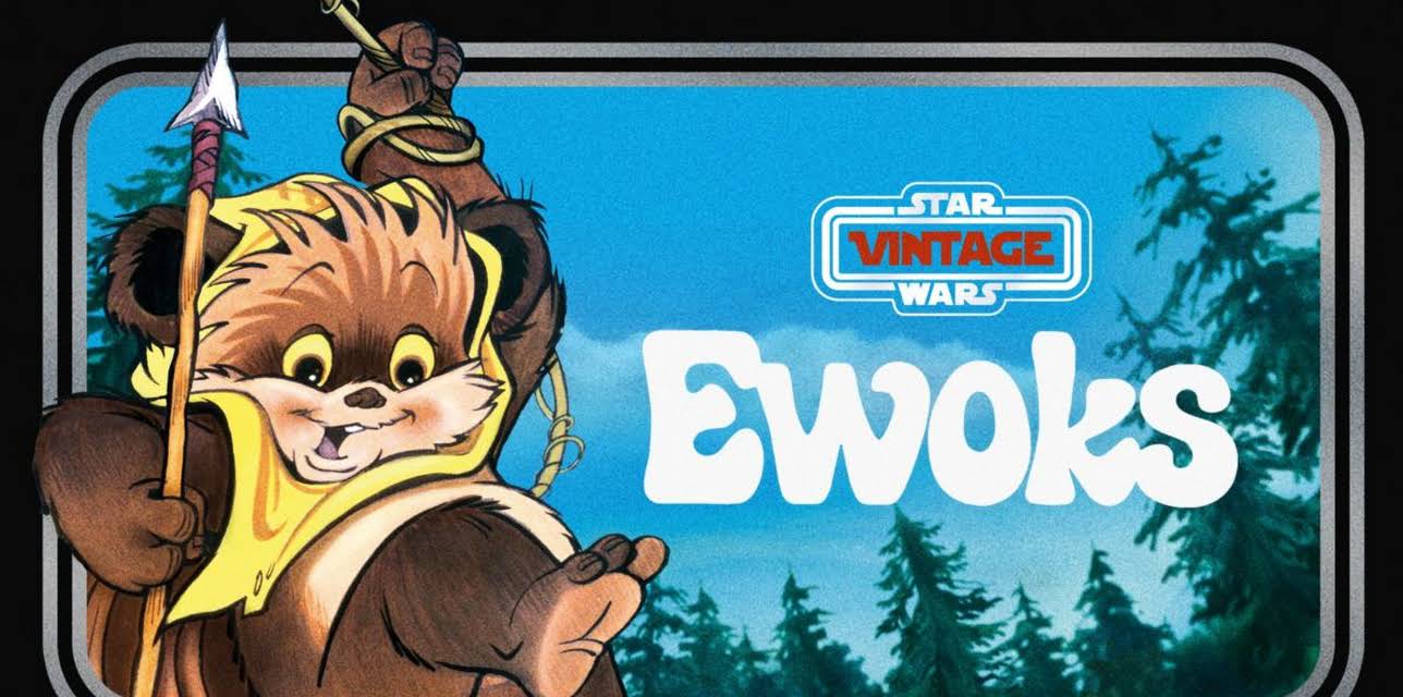 Star Wars Vintage: Ewoks