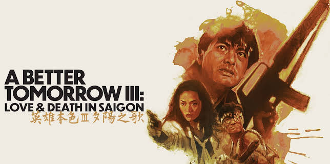 A Better Tomorrow III: Love and Death in Saigon (2025)