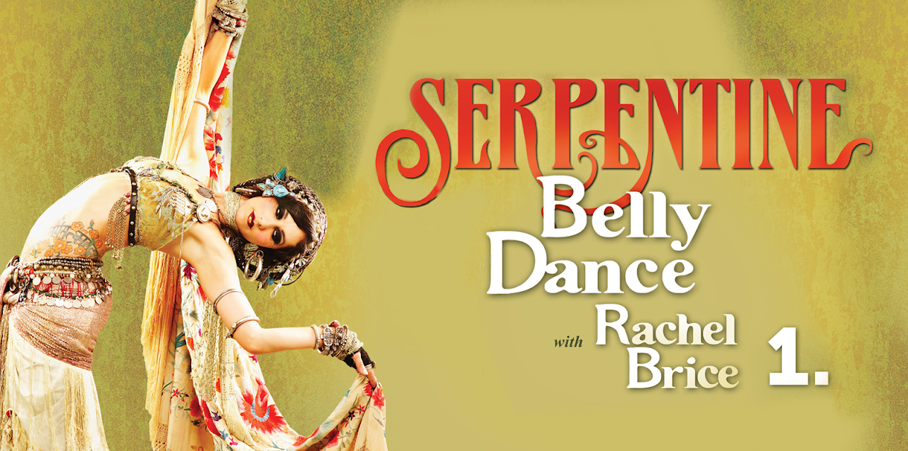 Serpentine: Belly Dance with Rachel Brice 1 (2016)