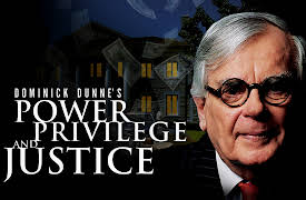 Dominick Dunne's Power, Privilege, and Justice Season 1: Over the Edge