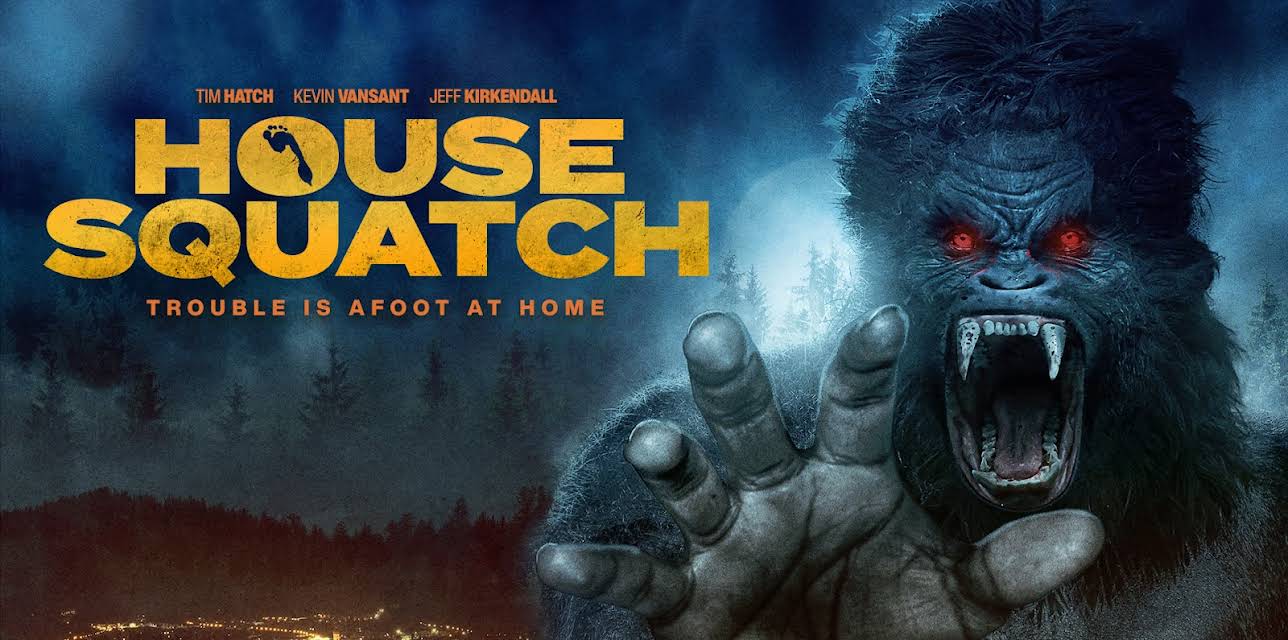 House Squatch (2022)