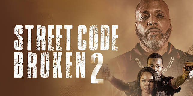 Street Code Broken 2 (2023)