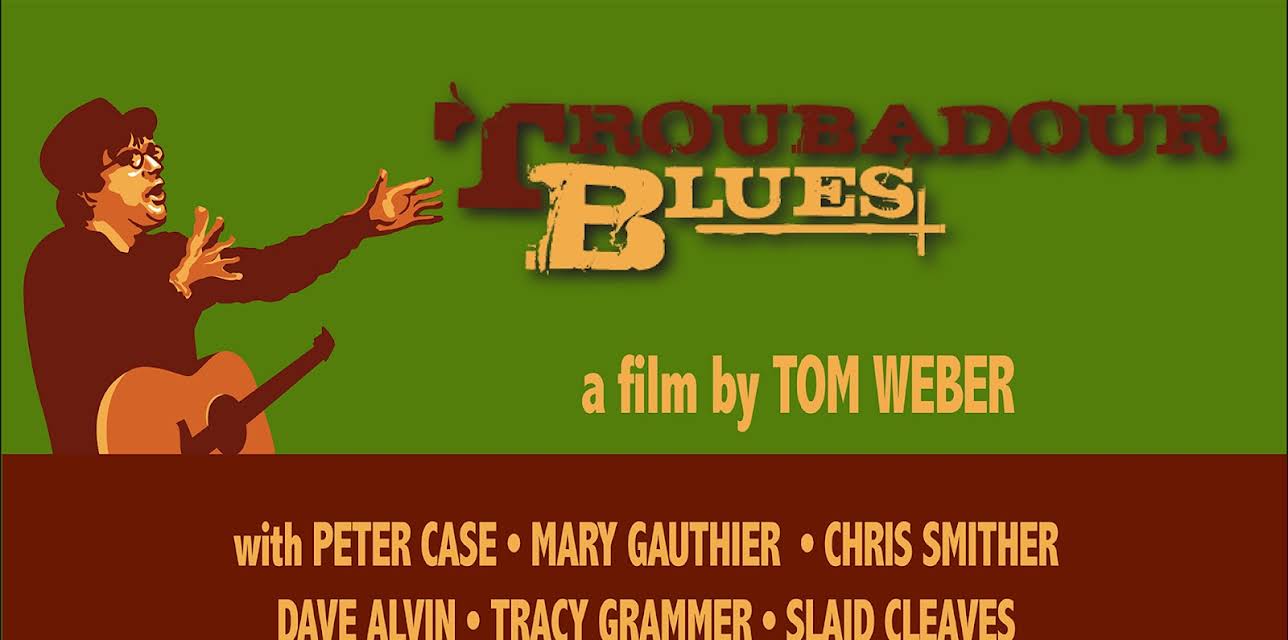 Troubadour Blues (2011)