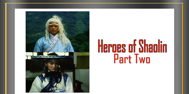 Heroes of Shaolin, Part 2 (1977)
