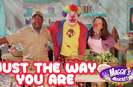 Maggie's Market: Just The Way You Are Song
