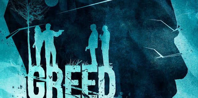 Greed (2022)