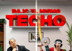 Bajo el mismo techo