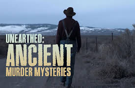 Unearthed: Ancient Murder Mysteries: The Idaho Torso