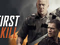 First Kill