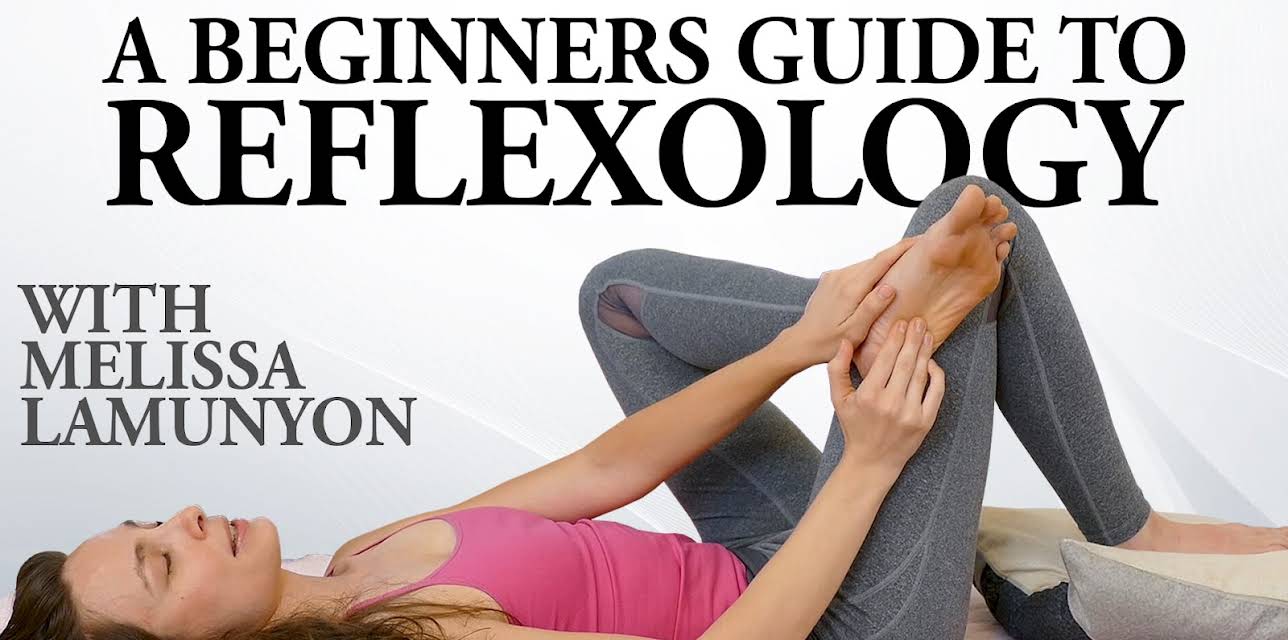 A Beginners Guide To Reflexology With Melissa Lamunyon