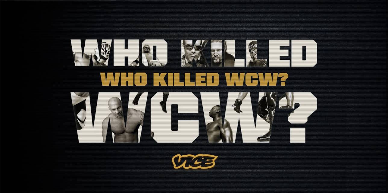 WHO KILLED WCW?