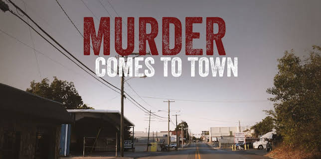 Murder Comes to Town
