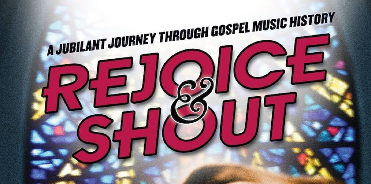 Rejoice & Shout (2011)