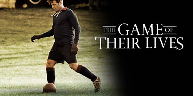 The Game of Their Lives (2005)