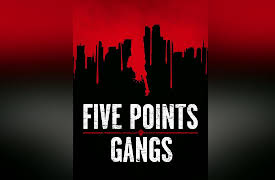 In Search of History, Season 2: Five Points Gangs