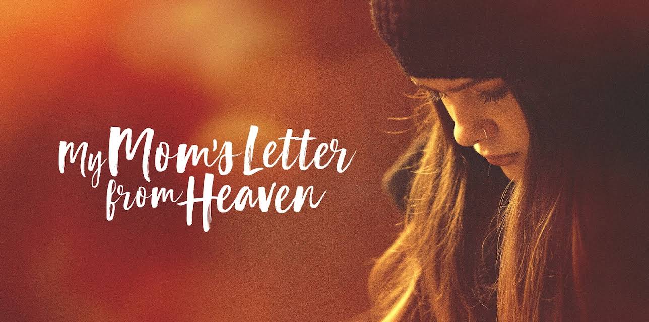 My Mom's Letter from Heaven