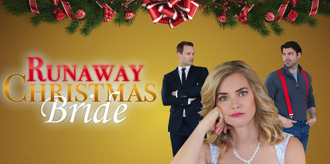 Runaway Christmas Bride (2017)