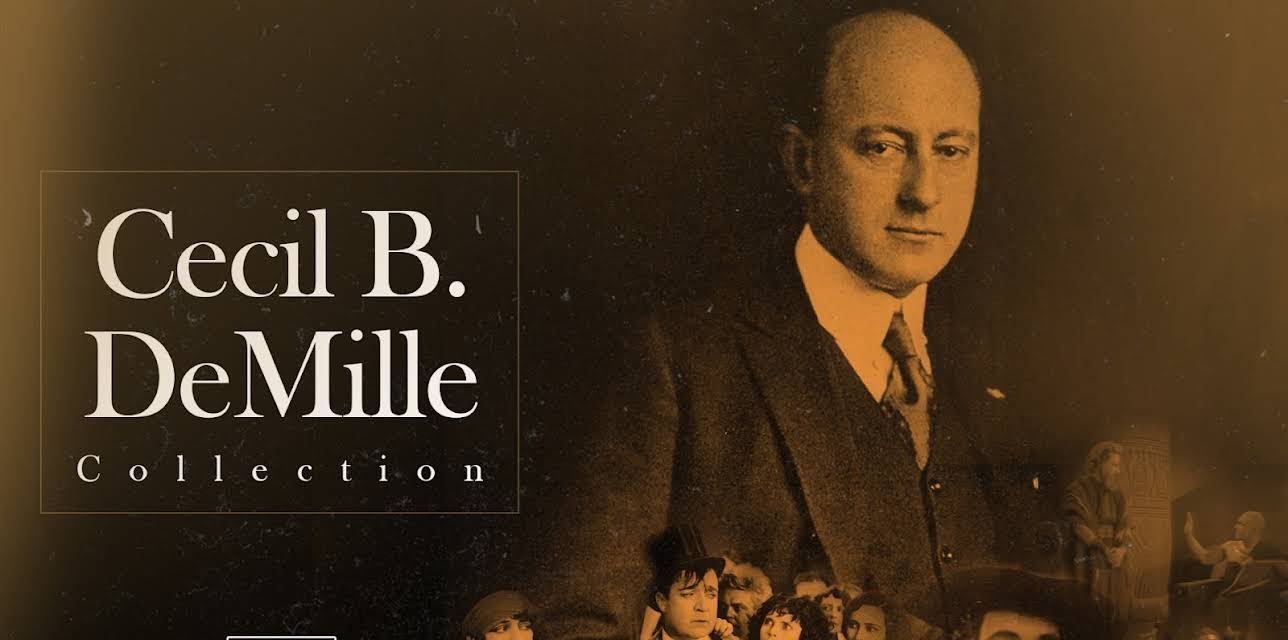 The Cecil B. DeMille Classics Collection