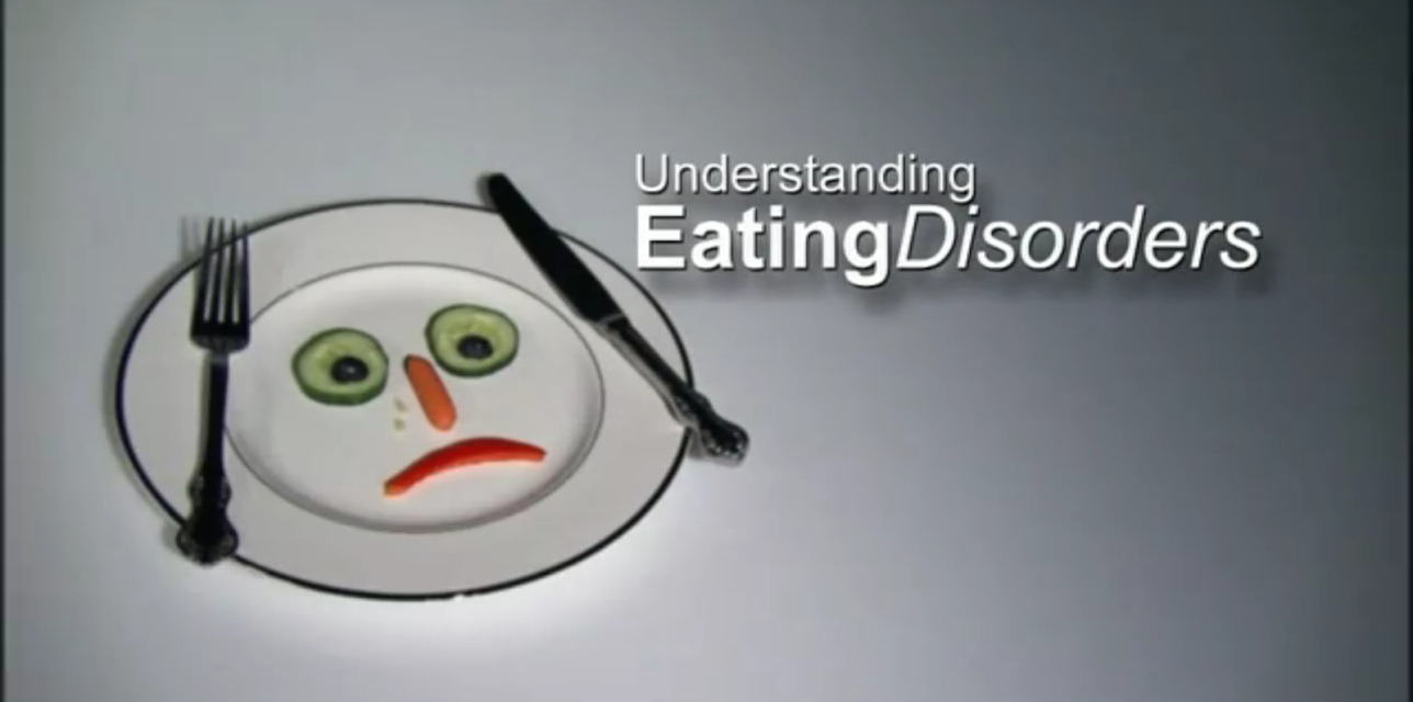 Understanding Eating Disorders